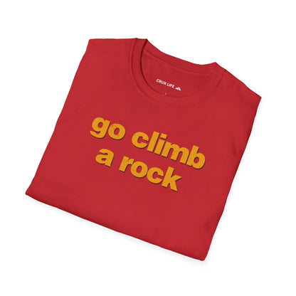 Go Climb A Rock