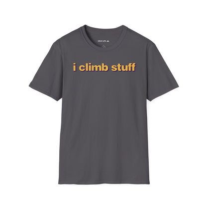 I Climb Stuff
