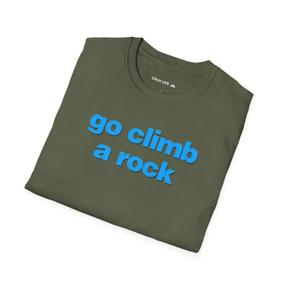 Go Climb A Rock