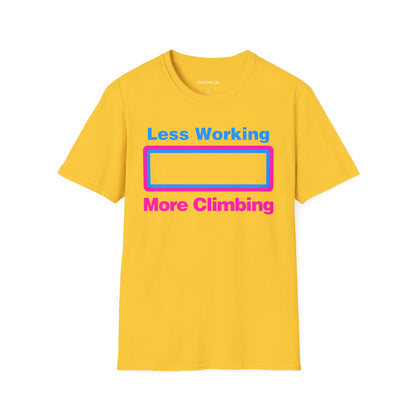 Less Working More Climbing