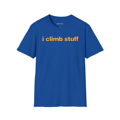 I Climb Stuff